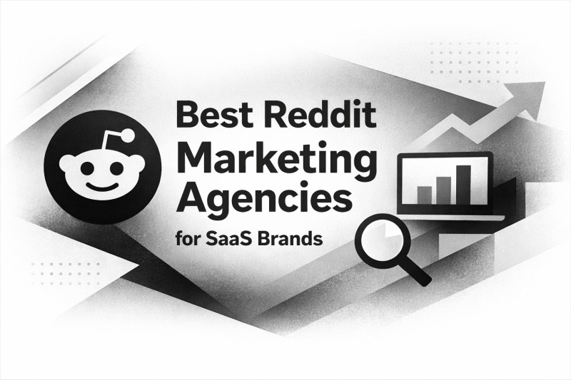 Best Reddit Marketing Agencies for SaaS Brands in 2026
